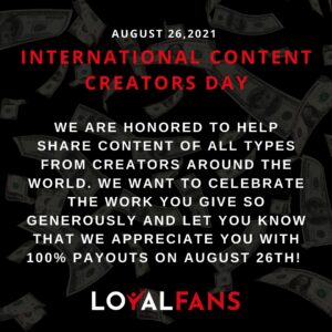 loyalfans content creators day