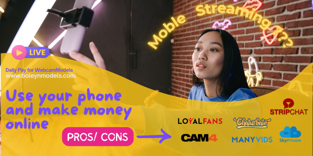 Can I stream from my phone as a webcam model?