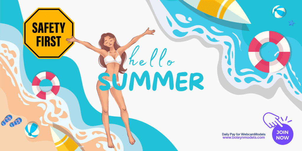 Summer Safety Tips for Cam Models