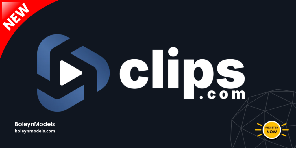 Clips.com Is Now Available Through BoleynModels Daily Pay